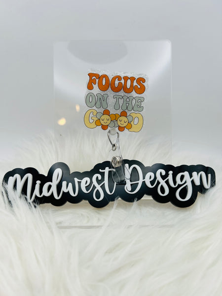 Focus On The Good Badge Reel/Retro Badge Reel