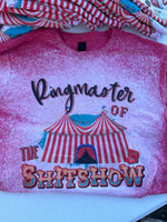 Ringmaster of the Shit Show Tee