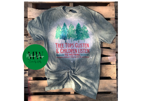 Tree Tops Glisten & Children Listening Tee